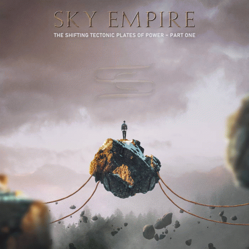 Sky Empire : The Shifting Tectonic Plates of Power – Part One
